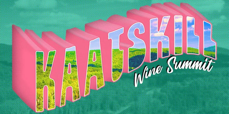 Kaatskill Wine Summit 